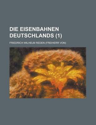 Book cover for Die Eisenbahnen Deutschlands (1 )