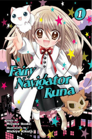 Cover of Fairy Navigator Runa, Volume 1