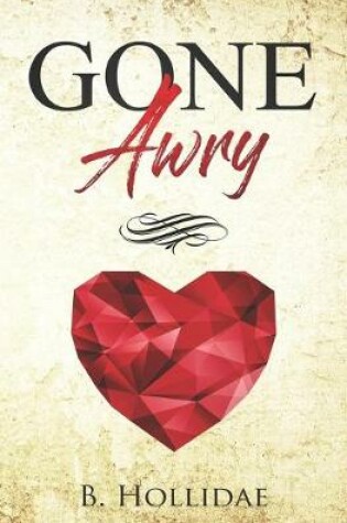 Cover of Gone Awry