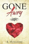 Book cover for Gone Awry