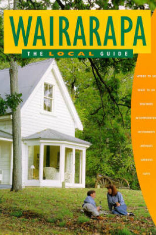 Cover of Wairarapa - the Local Guide