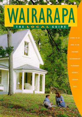 Book cover for Wairarapa - the Local Guide