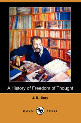 Cover of A History of Freedom of Thought (Dodo Press)