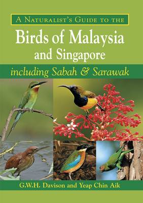 Book cover for Naturalist's Guide to the Birds of Malaysia and Singapore