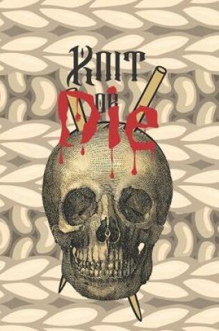 Cover of Knit or Die