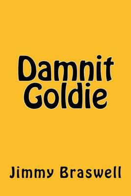 Book cover for Damnit Goldie