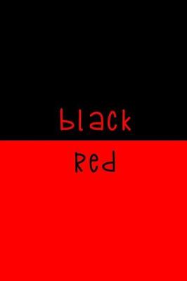 Book cover for Black. Red.