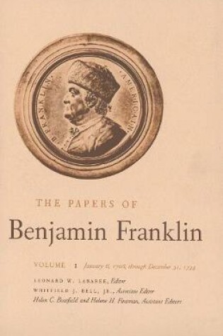 Cover of The Papers of Benjamin Franklin, Vol. 1