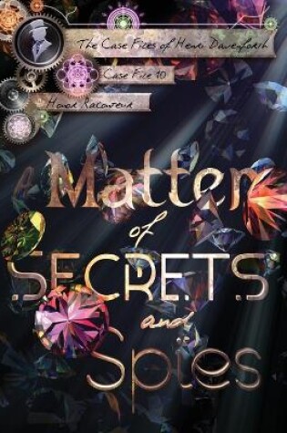 Cover of A Matter of Secrets and Spies