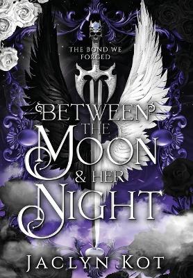 Book cover for Between the Moon and Her Night