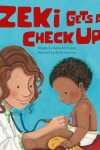 Book cover for Zeki Gets A Checkup