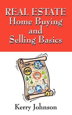 Book cover for Real Estate Home Buying and Selling Basics