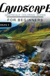 Book cover for Landscapes GRAYSCALE Coloring Books for beginners Volume 3