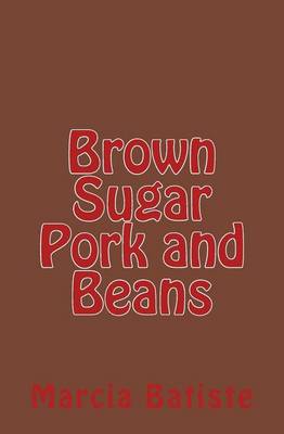 Book cover for Brown Sugar Pork and Beans