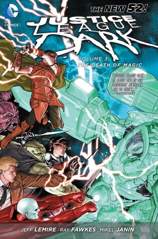 Cover of Justice League Dark Vol. 3: The Death of Magic (The New 52)