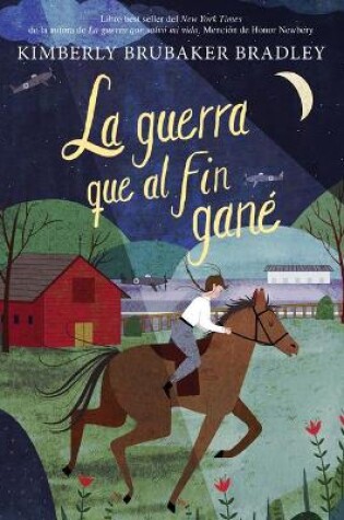 Cover of La Guerra Que Al Fin Gané