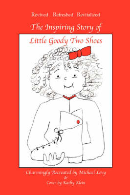 Book cover for The Inspiring Story of Little Goody Two Shoes