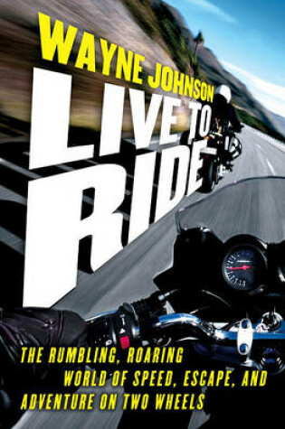 Cover of Live to Ride