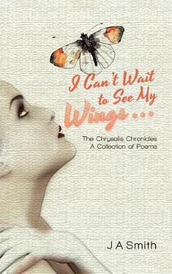 Book cover for I Can't Wait to See My Wings . . .