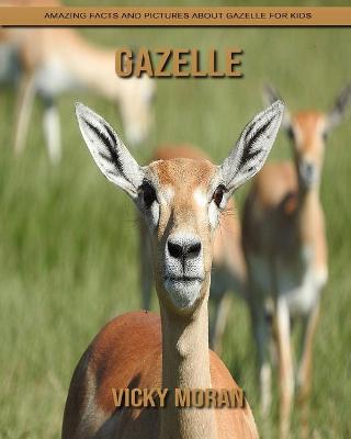 Book cover for Gazelle