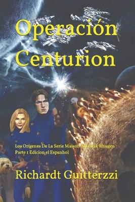 Book cover for Operación Centurion