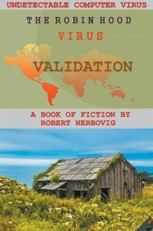 Cover of The Robin Hood Virus - Validation