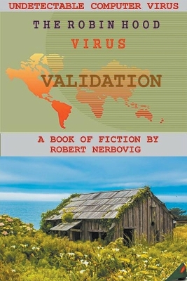 Book cover for The Robin Hood Virus - Validation