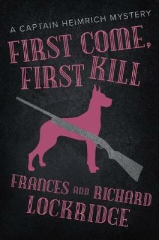Cover of First Come, First Kill