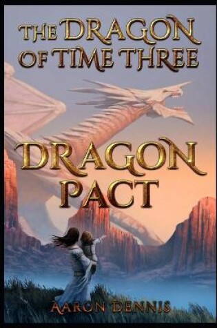 Cover of The Dragon of Time Three