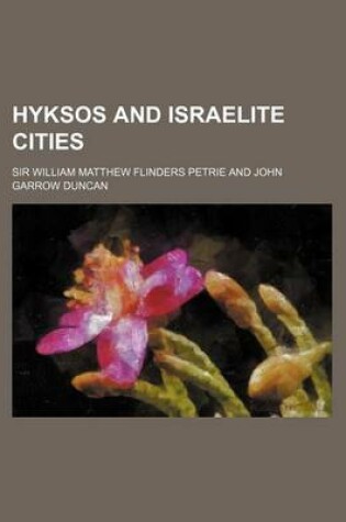 Cover of Hyksos and Israelite Cities