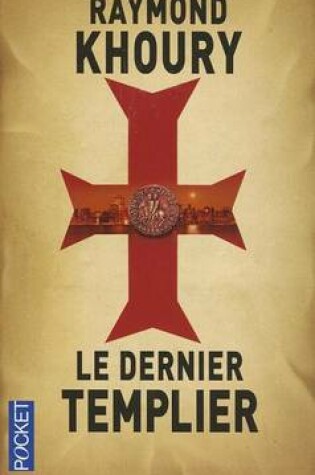 Cover of Le Dernier Templier