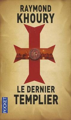Book cover for Le Dernier Templier