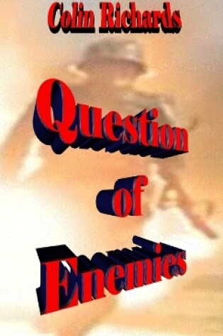 Cover of A Question of Enemies