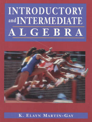 Book cover for Introductory and Intermediate Algebra and How to Study Math, and Student Solution Manual and Internet 97 Math, Package