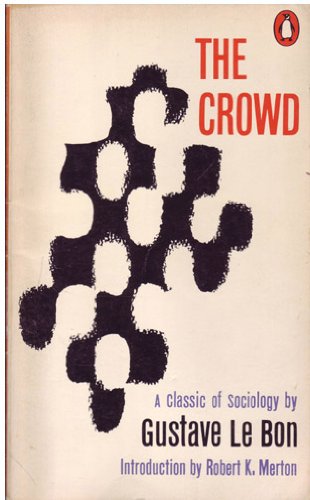 Book cover for Le Bon Gustave : Crowd