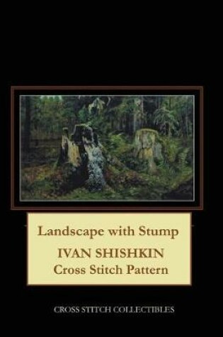 Cover of Landscape with Stump