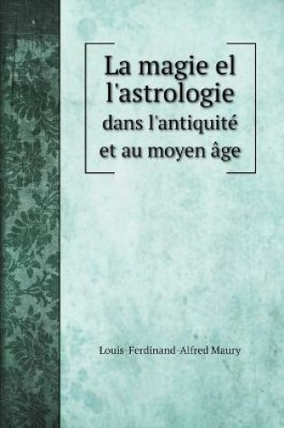 Cover of La magie el l'astrologie