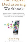 Book cover for The Digital Decluttering Workbook