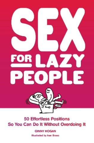 Cover of Sex for Lazy People