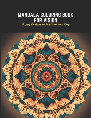 Book cover for Mandala Coloring Book for Vision