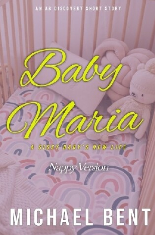 Cover of Baby Maria (Nappy Version)