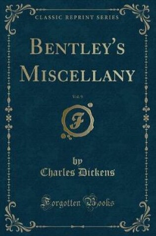 Cover of Bentley's Miscellany, Vol. 9 (Classic Reprint)