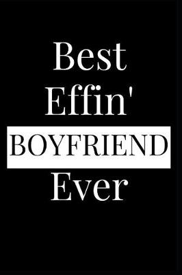 Book cover for Best Effin' Boyfriend Ever