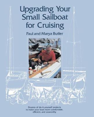 Book cover for Upgrading Your Small Sailboat for Cruising