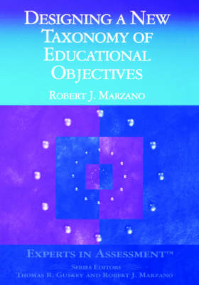 Cover of Designing a New Taxonomy of Educational Objectives