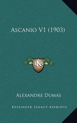 Book cover for Ascanio V1 (1903)