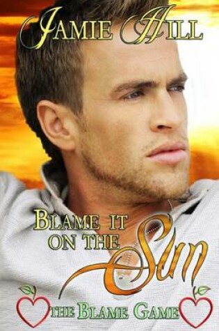 Cover of Blame It on the Sun