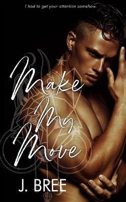 Book cover for Make My Move