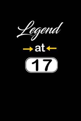 Book cover for Legend at 17