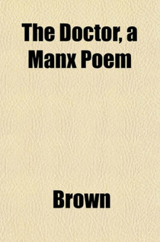 Cover of The Doctor, a Manx Poem